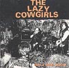 The Lazy Cowgirls